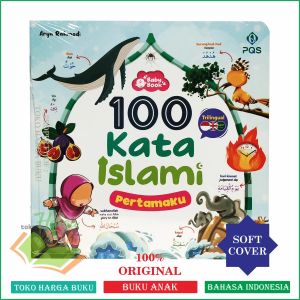 100 Kata Islami Pertamaku Buku Anak FULL COLOR Trilingual Penerbit PQS