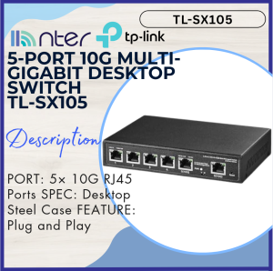 TP-LINK Tplink 5 Port 5x 10G Multi Gigabit Switch RJ45 Port Desktop Steel Case Plug and Play Black SX1005 TL-SX105