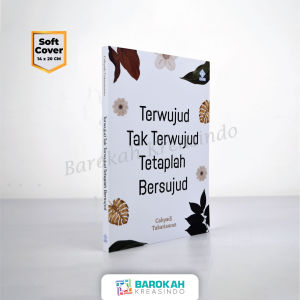 Buku Terwujud Tak Terwujud Tetaplah Bersujud Karya Cahyadi Takariawan Era Adicitra Intermedia