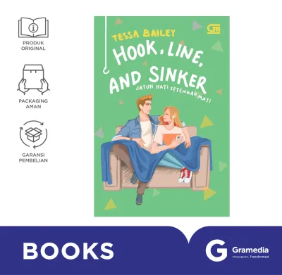 Novel Jatuh Hati Setengah Mati (Hook Line and Sinker) (Tessa Bailey)