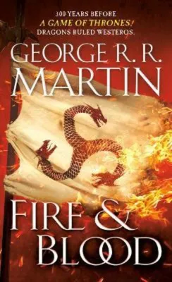 [100% Original] - Fire & Blood : 300 Years Before A Game of Thrones by George R R Martin (US edition paperback)