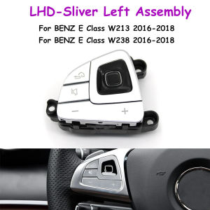 a2t W213 W238 C238 LHD Car Multi-function Steering Wheel Buttons Volume Control Switch Button Assembly For BENZ E Class 2016-2018 5Z8B9