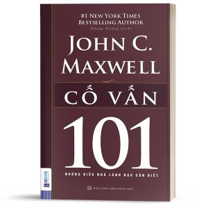 101 những điều nhà lãnh đạo cần biết - Cố vấn - BIZBooks