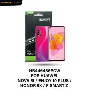 Hippo Baterai HB446486ECW HUAWEI NOVA 5i / ENJOY 10 PLUS / HONOR 9X / P SMART Z 4000mAh Battery Batere Batrai Batre Original Cell Garansi resmi