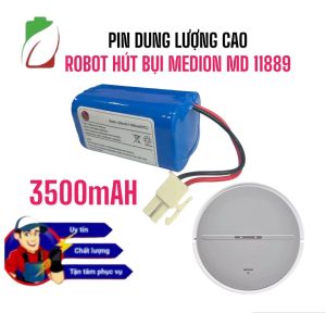 PIN ROBOT HÚT BỤI MEDION MD11889 .PIN 3500MAH CHÍNH HÃNG BẢO HÀNH 9 THÁNG NÂNG CẤP CHO PIN GỐC 2500MAH
