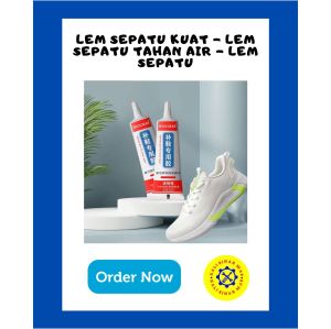 Lem Sepatu Lem Perekat Sepatu Transparan Kuat Tahan Air Waterproof