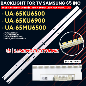 BACKLIGHT TV SAMSUNG 65 INCH 65MU6500 65KU6500 65KU6900 UA65MU6500 UA65KU6500 UA65KU6900 65MU 65KU