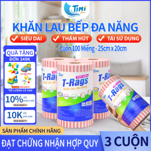 Combo 3 Cuộn Lớn - Khăn Lau Bếp Đa Năng Timi T-Rags Siêu Dai Tái Sử Dụng Sạch Cặn Bám (100 Miếng/Cuộn - 300 Miếng)