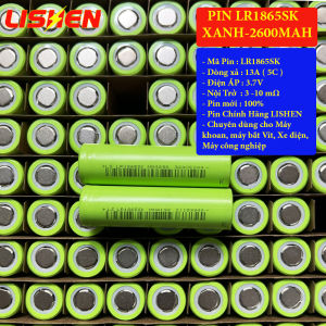 Pin Chính Hãng LISHEN LR18650 lithium 3.7V pin sạc 18650 2600mah - 12A - 20A dòng xả cao nội trở siêu thấp