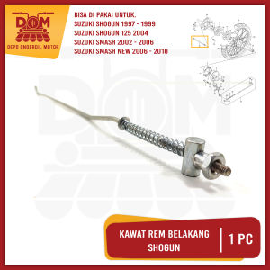 Kawat Rem Belakang SHOGUN (PSP) - Tiang Lidi Kampas Pedal Stik Rem Rim Brake Mur Per SUZUKI
