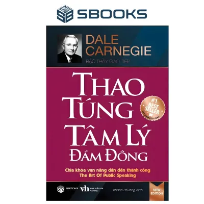 Sách - Thao Túng Tâm Lý Đám Đông - SBOOKS