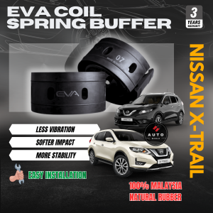 EVA Coil Spring Buffer NISSAN X-TRAIL Cushion Buffer Spring Rubber Stopper Spring (Front & Rear SET) 100% Getah asli