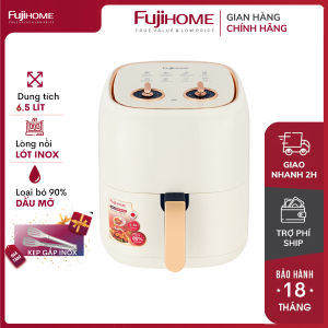 Nồi chiên không dầu 6.5L cơ FUJIHOME A6W nhập khẩu nồi chiên ko dầu 6.5 Lít - tặng kèm kẹp gắp inox
