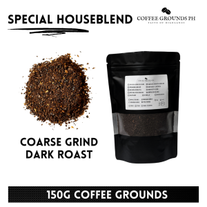 Coffee Grounds PH - Special Houseblend 150g | Coarse Grind Coffee x Dark Roast | Organic Coffee in Resealable Pouch
