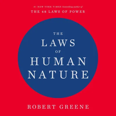 [ebook] หนังสือ The Laws of Human Nature From the #1 New York Times-bestselling author of The 48 Laws of Power comes the definitive new book on decoding the behavior of the people around you