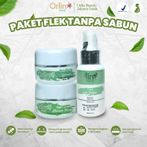 Orlin Beauty Paket Flek Tanpa Facial Wash 3in1 Mencerahkan Mengencangkan Kulit Wajah Memudarkan Flek Skincare BPOM