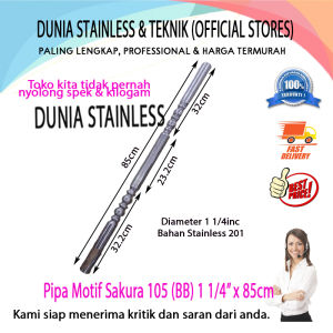 Pipa Motif Sakura 105 (BB) 1 1/4inc x 85cm Aksesories stainless steel tangga pagar kanopi balkon