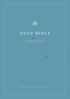 ESV Bible Large Print Soft Cover