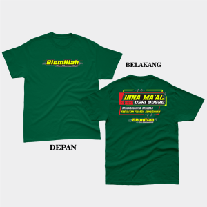KAOS BISMILLAH inna maal usri yusro VOL.2 (tebal bahan catton combed 24s)