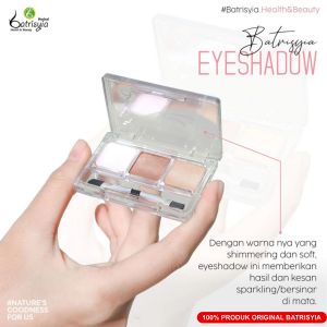 BATRISYIA EYESHADOW 3 COLOR - Eye Shadow ini tidak mengiritasi kulit meskipun digunakan seharian dan setiap hari Memakai eyeshadow untuk daily makeup bisa memberi kesan segar pada mata.