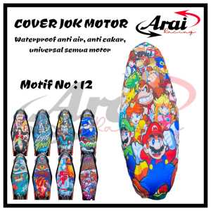 SARUNG JOK COVER JOK ARAI PREMIUM FULL MOTIF WATERPROOF ANTI AIR ANTI REMBES ANTI CAKAR UKURAN STANDAR L UNIVERSAL MIO BEAT VARIO JUPITER SUPRA DLL