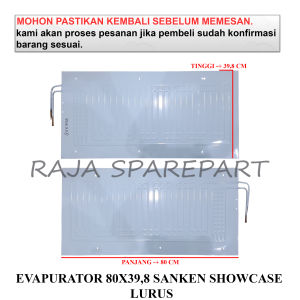 E8040L EVAP KULKAS / EVAPORATOR KULKAS / EVAPURATOR 80X398 SANKEN SHOWCASE LURUS