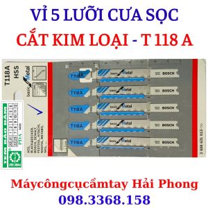 LƯỠI CƯA SỌC CẮT KIIM LOẠI T118A ( ĐỒNG NHÔM SẮT ). LƯỠI CƯA SỌC CẮT GỖ NHỰA T144D . 1 VỈ 5 LƯỠI