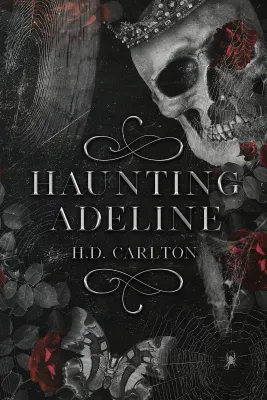 Haunting Adeline + Hunting Adeline (Book 1 & 2 Combo) (Paperback H. D. Carlton) book