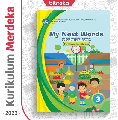 Buku Bahasa Inggris : My Next Words SD/MI Kelas 3/Grade 3 Kurikulum Merdeka Kurmer