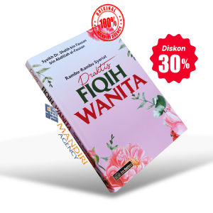 Rambu-Rambu Syariat Praktis FIQIH WANITA - As Salam Publishing