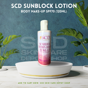 SCD Sunblock Lotion Body Make-Up 120ml w/ FREEBIES (SPF 70 Ultimate Protection with Aloe Vera Extract Hides Uneven Skin Tone for Flawless Fresh Look)