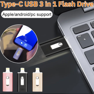 Type-C USB 3 in 1 Flash Drive USB Flash Drive Read Speed High speed Pen Drive For IPhone IPad Android PC
