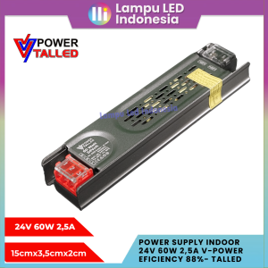 POWER SUPPLY INDOOR 24V 60W 25A V-POWER EFICIENCY 88%- TALLED