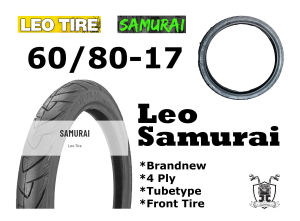 60/80-17 LEO SAMURAI 4 PLY TUBETYPE LEO TIRE BRANDNEW