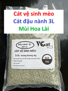 Cát đậu phụ Tofu VCAT 3L Cát vệ sinh cho mèo lót ổ chuột Hamster làm từ bã đậu nành Hữu cơ hòa tan trong bồn cầu