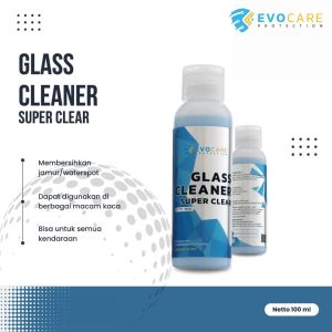 Glass Cleaner Super Clear Pembersih Jamur Kaca Mobil Anti Jamur -  Evocare Protection