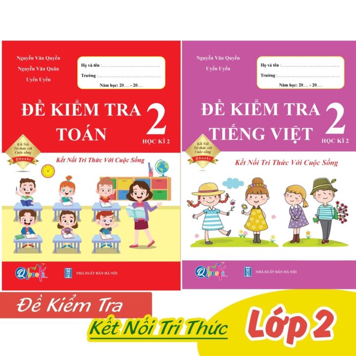 Sách - Combo Đề Kiểm Tra Toán và Tiếng Việt 2 - Học Kì 2 - Kết Nối Tri ...