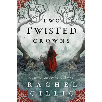 Two Twisted Crowns (The Shepherd King Book 2)