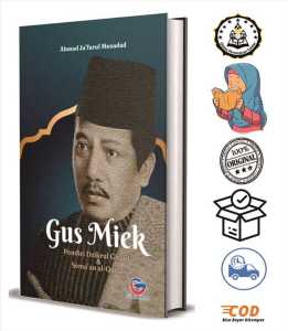 Gus Miek : Dzikrul Ghafilin dan Sema’an al-Qur’an