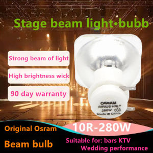 Original Osram Beam Light Bulb 10R-280W Suitable for Replacing Stage Swinging Mobile Beam Light Bulb 280W Replacement