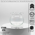 Bình Thủy Tinh Tròn Trong Suốt D11cm B7 – Cắm Hoa, Nuôi Cá Mini, Decor Nhà Cửa. 