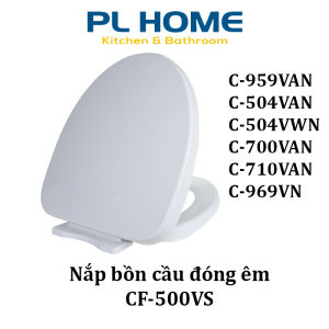 Nắp Bồn Cầu Inax CF500 Đóng Êm - Thay thế nắp cầu Inax C-504VAN C-700 C-710 C-959 C-991 C-22PVN