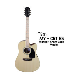 Gitar Merk MyM Seri MY-CRT 55 Akustik Elektrik STANDAR Terbaru