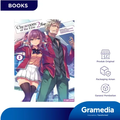 Light Novel Classroom of the Elite - 2nd Year 02 (Syougo Kinugasa)