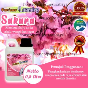 Parfum Laundry Import Tahan lama - Pewangi Laundry Aroma Sakura 500 ML - Parfume Laundry SAKURA Premium Grade A - Parfum dan Pelicin Pakaian - Parfume Baju - Parfume Baju 500 ML
