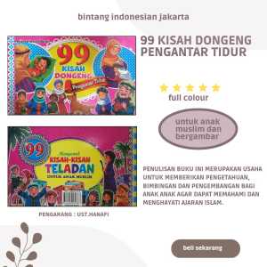 99 Kisah dongeng pengatar tidur bergambar full colour