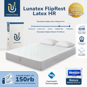 Kasur Busa Uniland Sleep Lunatex FlipRest 25cm Latex HR / Dual Feel