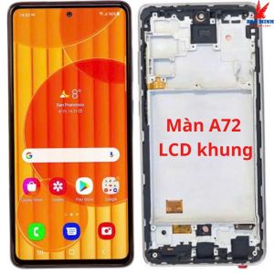 Màn hình Sam//Sung A72 LCD liền khung