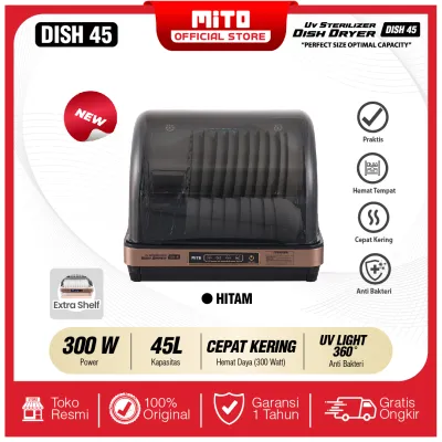 MITO UV Sterilizer & Dish Dryer 45 Liter Alat Steril Peralatan Makan - DISH45