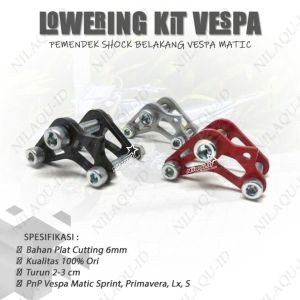 Lowering Kit Vespa Matic Sprint Primavera LX S Pemendek Shock Vespa Matic Tebal 6mm